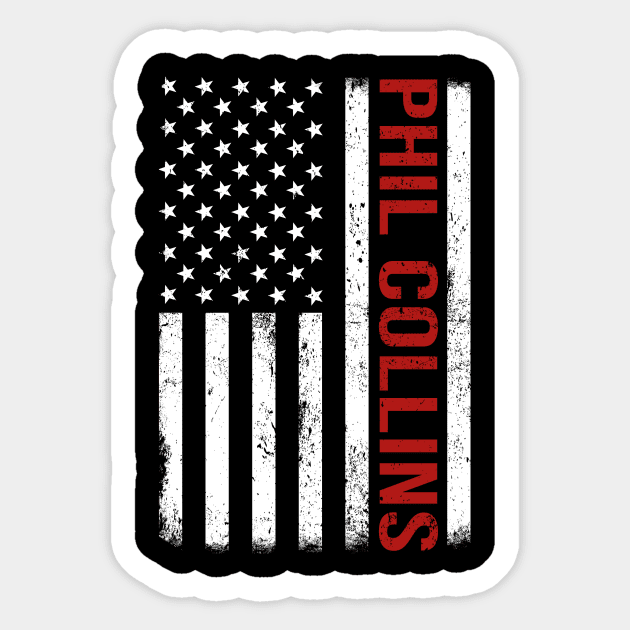 Graphic Phil Collins Proud Name US American Flag Birthday Gift Sticker by Intercrossed Animal 